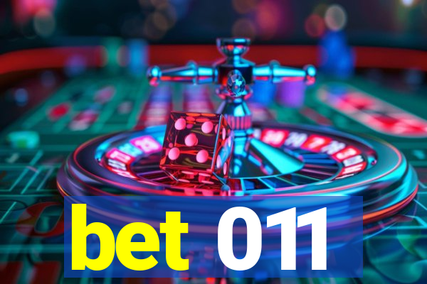 bet 011